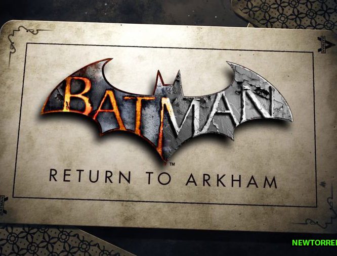 BATMAN RETURN TO ARKHAM PC DOWNLOAD